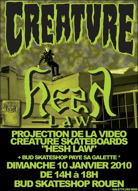 creature hesh law avant-premiere video rouen 10 janvier 2010