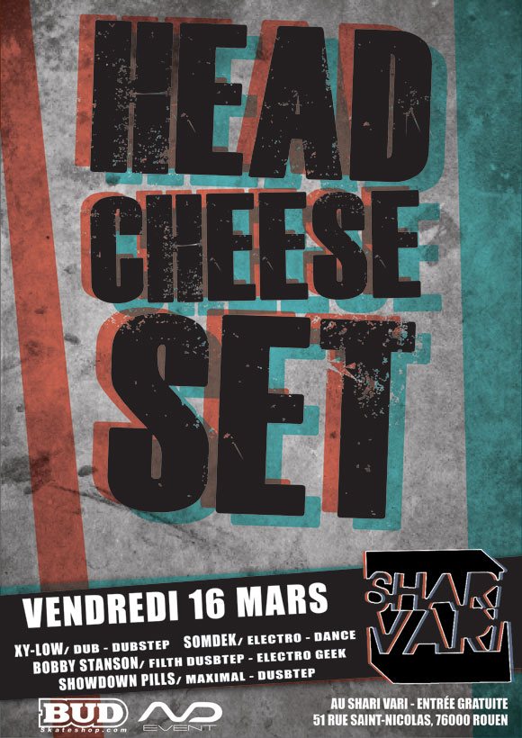 Head Cheese Set soiree electro Shari Vari Rouen vendredi 16 mars 2012