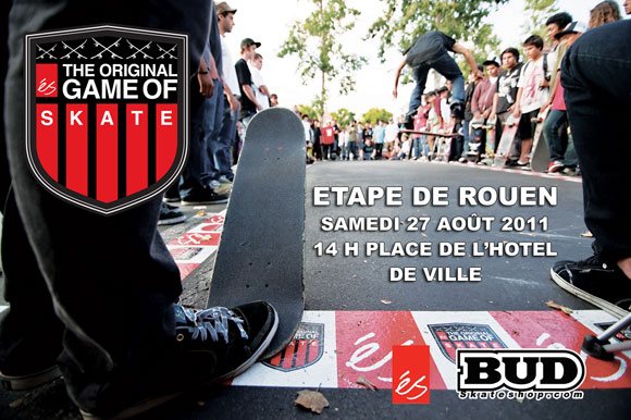 éS Game Of Skate Hôtel De Ville Rouen samedi 27 août 2011