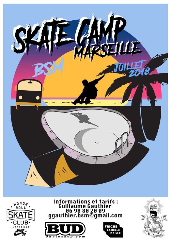 BSM Skate Camp juillet 2018 Marseille