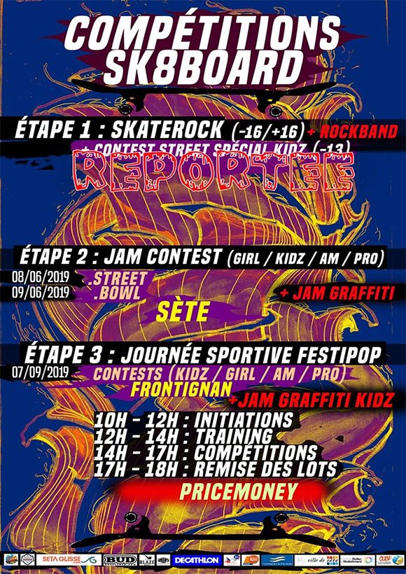 Compétitions Sk8board Jam Contest Street Bown Sète (34) samedi 8 et dimanche 9 juin 2019