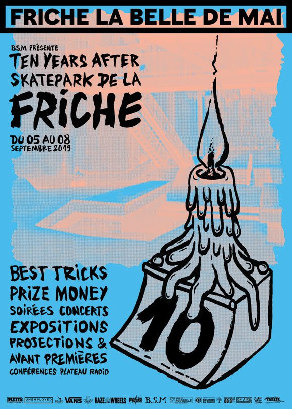 BSM Board Spirit Marseille Ten Years After Skatepark De La Friche De Mai du jeudi 5 au dimanche 8 septembre 2019