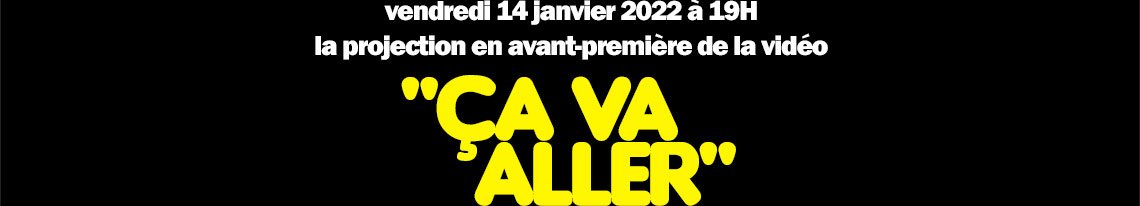 Avant-première vidéo Ça Va Aller BUD SKATESHOP Montpellier vendredi 14 janvier 2022 19H