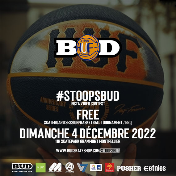 #STOOPSBUD Instagram video contest free skateboard session basketball tournament skatepark de Grammont Montpellier dimanche 4 décembre 2022