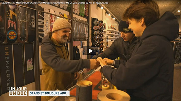 Laurent Momo Molinier BUD SKATESHOP Marseille vidéo documentaire M6 Un Jour Un Doc 50 Ans Et Toujours Ado