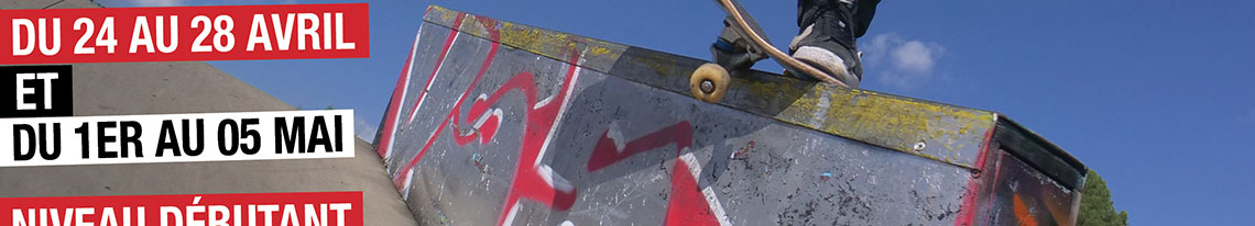 Montpellier Skateboard School stages vacances Pâques 2023