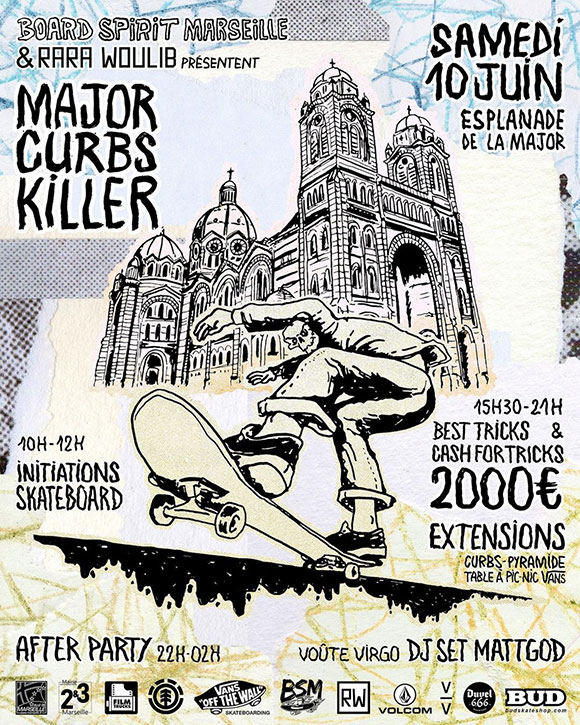 BSM Board Spirit Marseille Rara Woulib Major Curbs Killer samedi 10 juin 2023