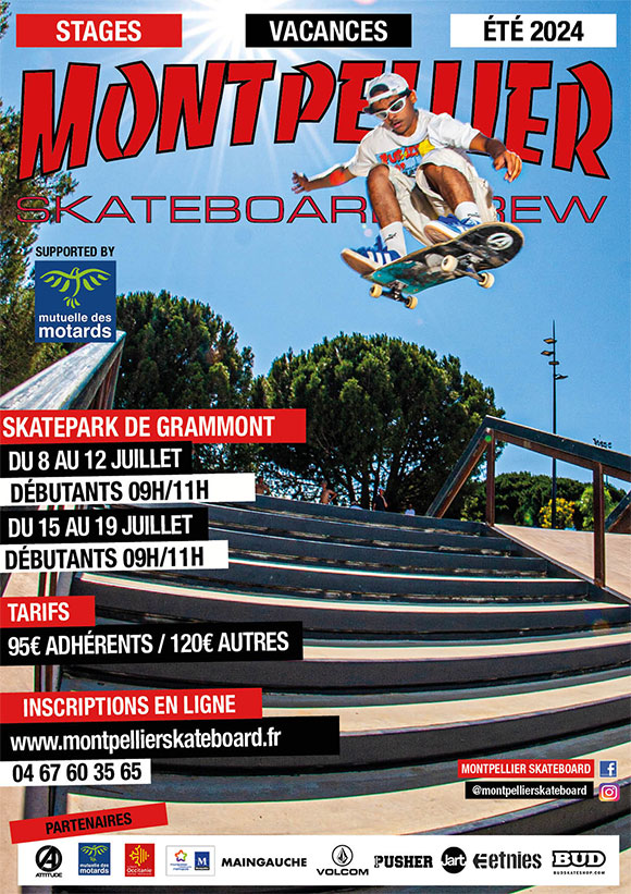 Montpellier Skateboard School stages vacances Été 2024