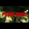 Pierre Vanel vidéo