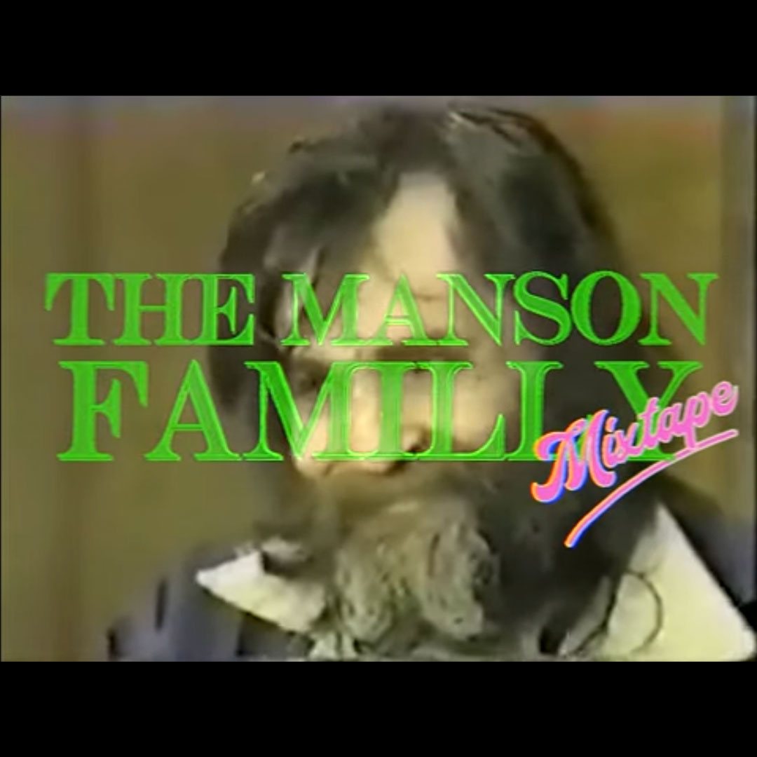 vidéo the manson family mixtape
