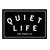 the quiet life