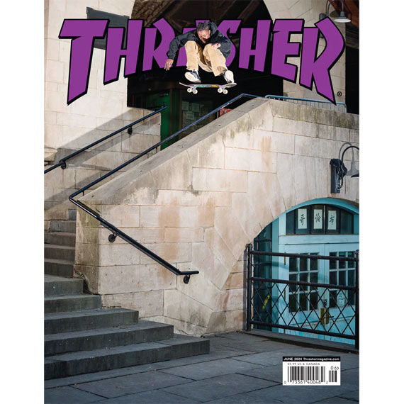 thrasher magazine june 2024