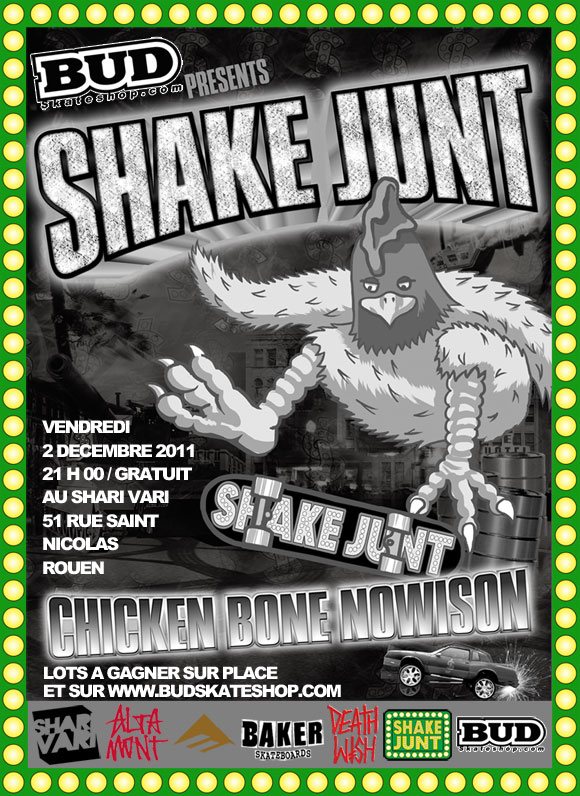 SHAKE JUNT Chicken Bone Nowison vidéo avant-première vendredi 2 décembre 2011 Shari Vari Rouen SHAKE JUNT Chicken Bone Nowison vidéo avant-première vendredi 2 décembre 2011 Shari Vari Rouen