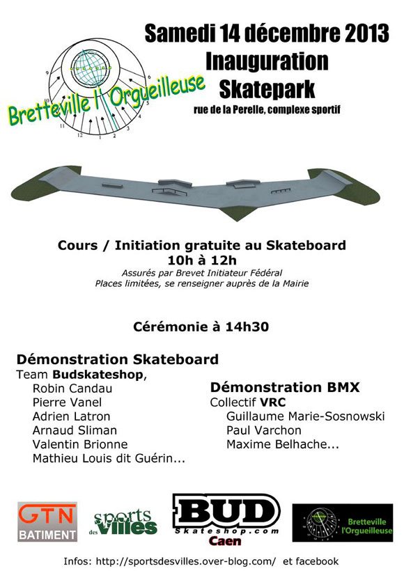 Inauguration du skatepark de Bretteville L'Orgueilleuse (14) le samedi 14 décembre 2013