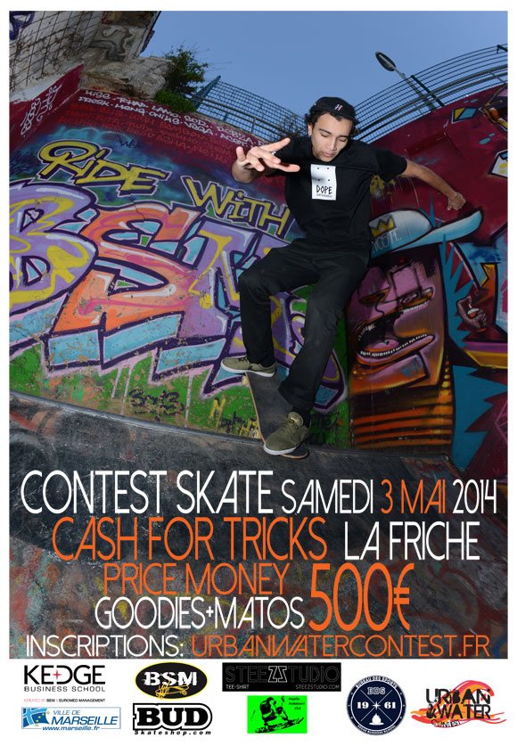 Urban Water Cash For Tricks contest La Friche Belle De Mai Marseille samedi 3 mai 2014