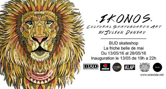 Ikonos vernissage exposition Julien Deniau BUD SKATESHOP Marseille vendredi 13 mai 19H