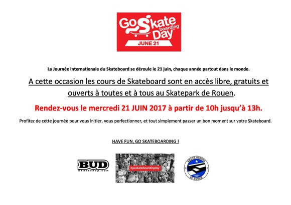 Go Skateboarding Day Skatepark De Rouen mercredi 21 juin 2017