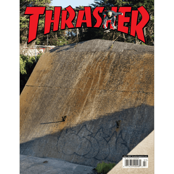thrasher magazine july 2025