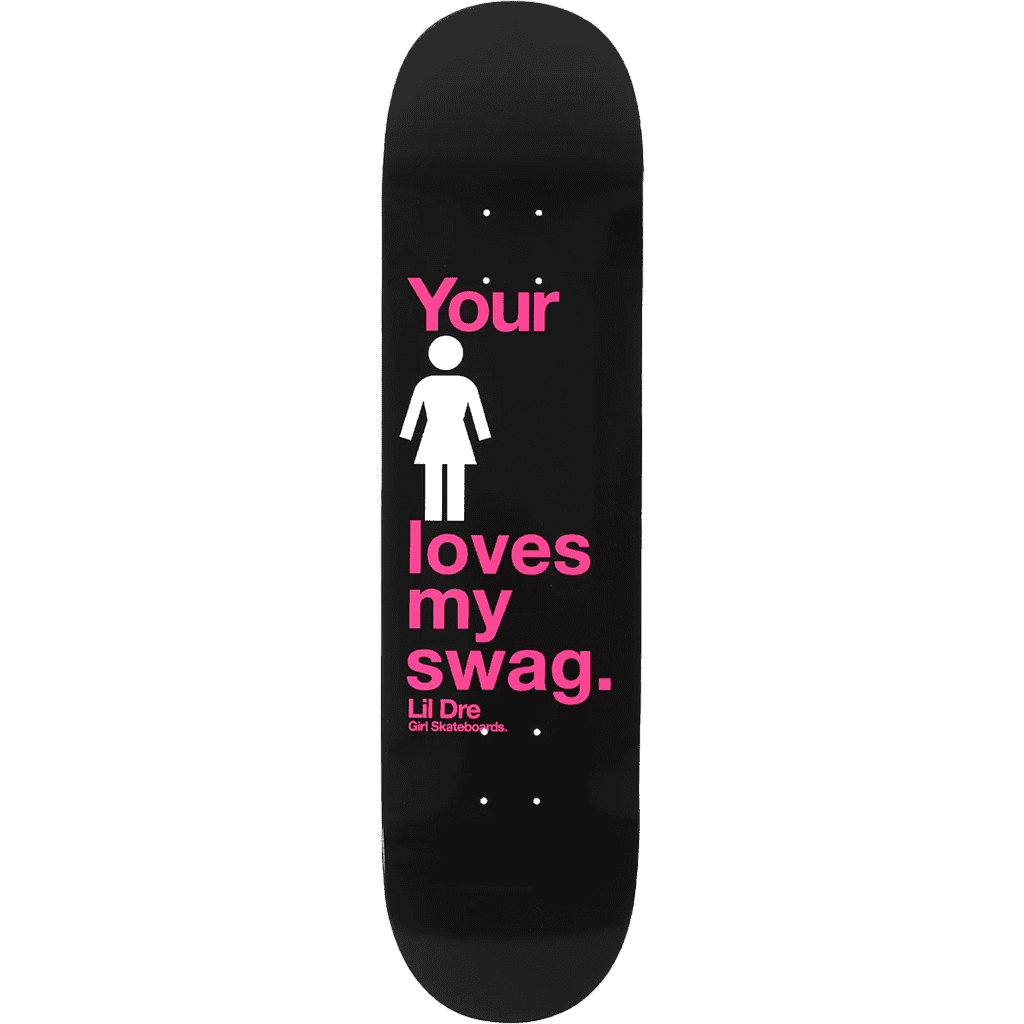 girl board lil dre swag deandre thebpanya 8.25 girl board lil dre swag deandre thebpanya 8.25